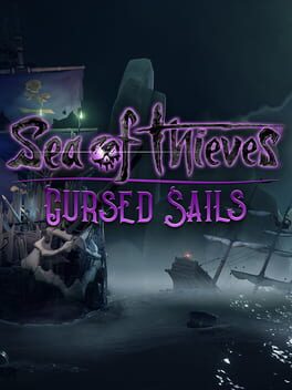 Sea of Thieves: Cursed Sails