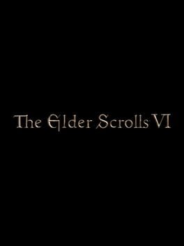 The Elder Scrolls VI