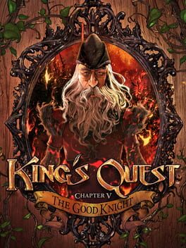 King’s Quest: Chapter 5 – The Good Knight