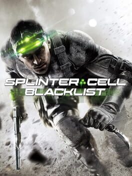 Tom Clancy’s Splinter Cell: Blacklist