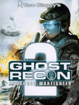 Tom Clancy’s Ghost Recon Advanced Warfighter 2