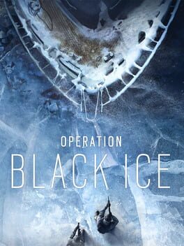 Tom Clancy’s Rainbow Six Siege: Operation Black Ice