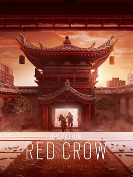Tom Clancy’s Rainbow Six Siege: Operation Red Crow