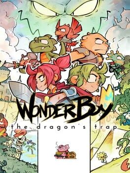 Wonder Boy: The Dragon’s Trap