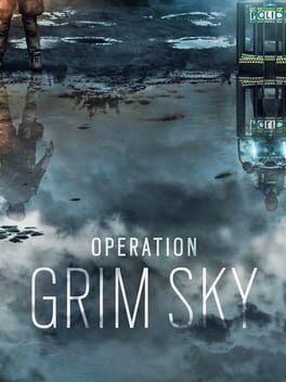 Tom Clancy’s Rainbow Six Siege: Operation Grim Sky