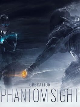 Tom Clancy’s Rainbow Six Siege: Operation Phantom Sight