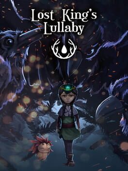 Lost King’s Lullaby