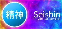 Seishin – Virtual Rhythm