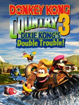 Donkey Kong Country 3: Dixie Kong’s Double Trouble!