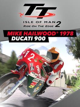 TT Isle of Man: Ride on the Edge 2 – Ducati 900SS TT: Mike Hailwood 1978