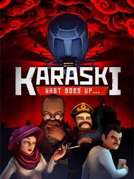 Karaski: What Goes Up…