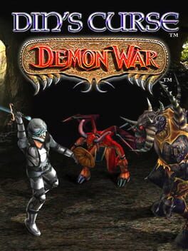 Din’s Curse: Demon War