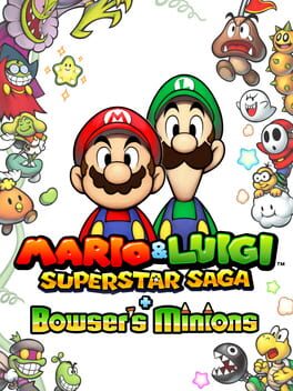 Mario & Luigi: Superstar Saga + Bowser’s Minions