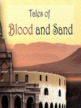 Tales of Blood and Sand