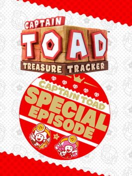 Captain Toad: Treasure Tracker – Special Episode