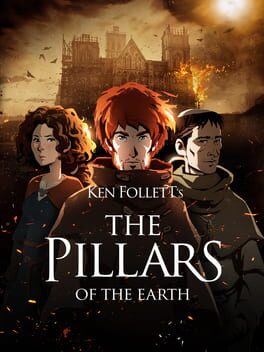 Ken Follett’s The Pillars of the Earth