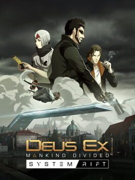 Deus Ex: Mankind Divided – System Rift