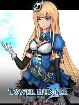 Tower Hunter: Erza’s Trial
