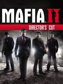Mafia II: Director’s Cut