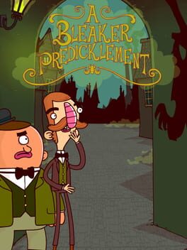 The Adventures of Bertram Fiddle: Episode 2 – A Bleaker Predicklement