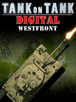 Tank On Tank Digital – West Front