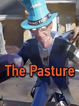 The Pasture