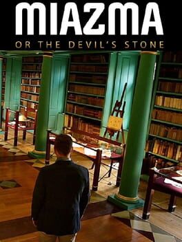 Miazma or the Devil’s Stone