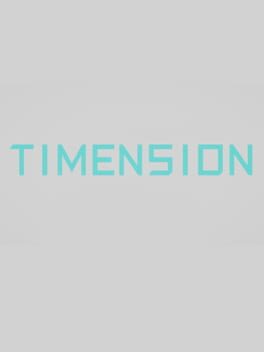 Timension