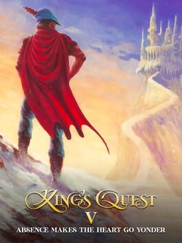 King’s Quest V: Absence Makes the Heart Go Yonder!
