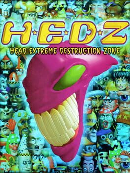 H.E.D.Z. – Head Extreme Destruction Zone