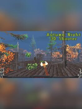 Autumn Night 3D Shooter