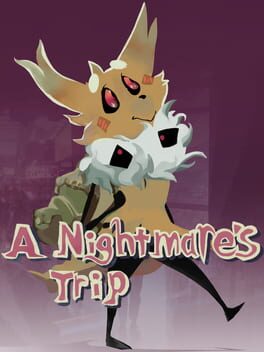 A Nightmare’s Trip