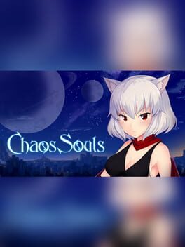 Chaos Souls