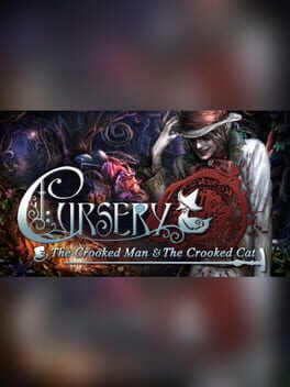 Cursery: The Crooked Man and the Crooked Cat – Collector’s Edition