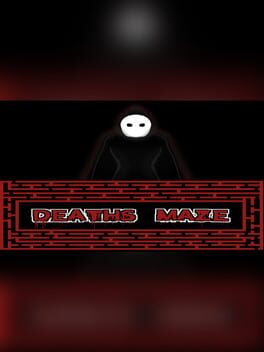 Death’s Maze