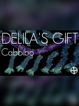 Delila’s Gift