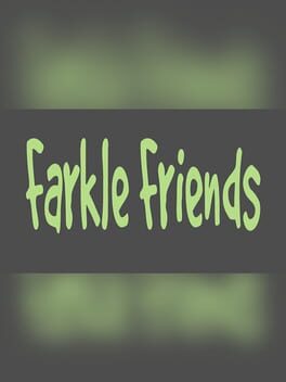 Farkle Friends