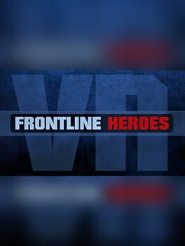 Frontline Heroes VR