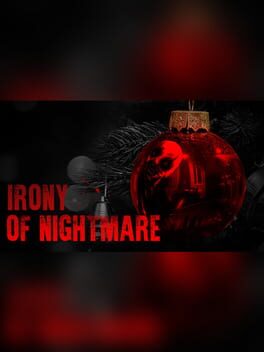 Irony of Nightmare
