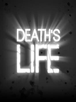 Death’s Life