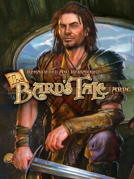 The Bard’s Tale: Remastered and Resnarkled