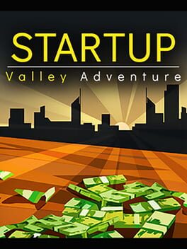 Startup Valley Adventure – Episode 1