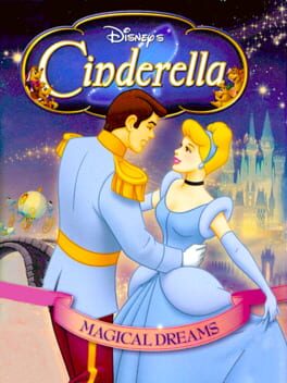 Disney’s Cinderella: Magical Dreams