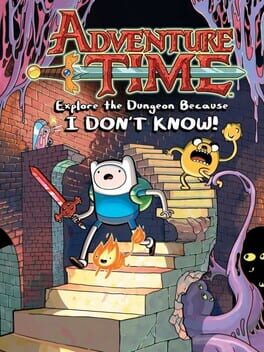 Adventure Time: Explore the Dungeon Because I Don’t Know!