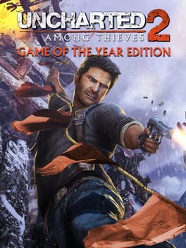 Uncharted 2: Among Thieves – Game of the Year Edition