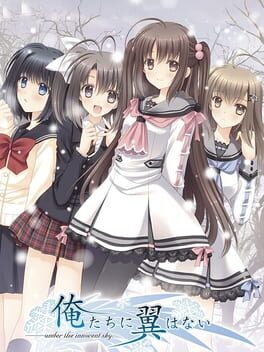 Oretachi ni Tsubasa wa Nai – Under the Innocent Sky