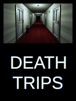 Death Trips