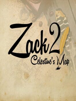 Zack 2: Celestine’s Map