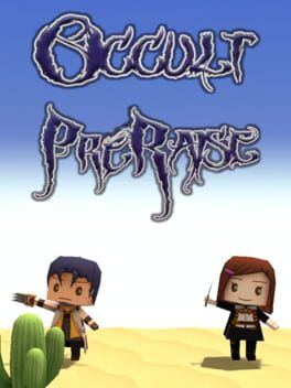 Occult PreRaise