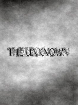 The Unknown